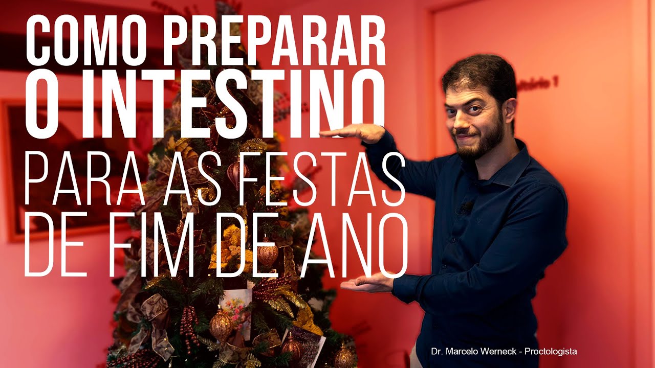 Como preparar o Intestino para as Festas de Fim de Ano
