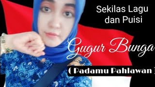 Download lagu Gugur Bunga ( Padamu Pahlawan ) Lagu dan Puisi karya Literasi Hati mp3 Download lagu Gugur Bunga ( Padamu Pahlawan ) Lagu dan Puisi karya Literasi Hati mp3