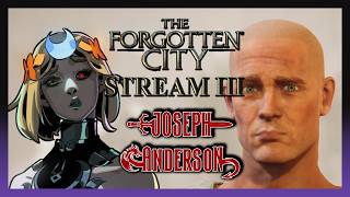 how about two underworlds | Forgotten City Stream 3 (final) + Hades 2