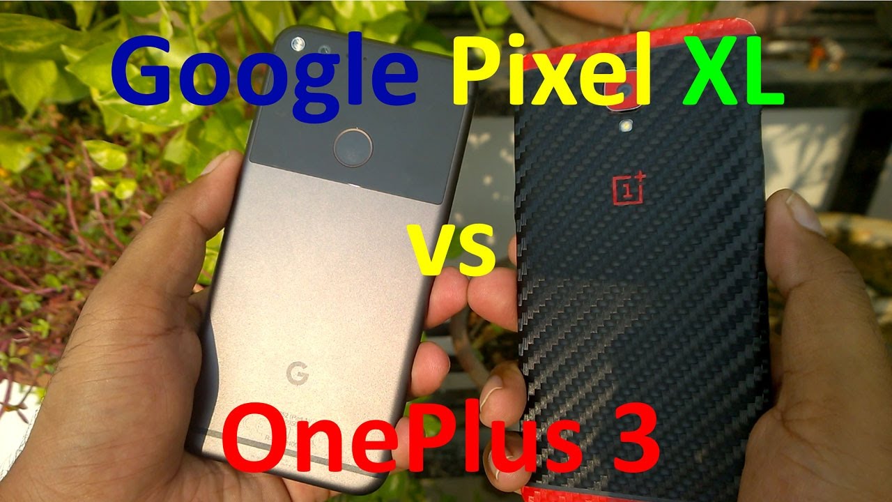 Google Pixel XL vs OnePlus 3 Speed Test, Performance Test(PowerOn, Gaming, Memory Management)