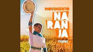 Movimiento Naranja Yuawi