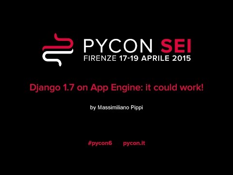 Django 1.7 on App Engine it cloud work by Massimiliano Pippi