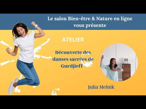 Atelier animée par Julia Melnik : Danses sacrées de Gurdjieff