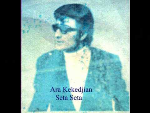 Seta Seta (Ara Kekedjian).wmv