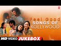 Feel Good Songs Of Kollywood Video Jukebox Mix Mood Tamil Collection Tamil Video Hits