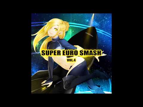 03. SERENADE (SUPER EURO SMASH Vol.4)