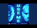 Use Me
