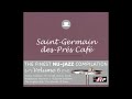 Album: Saint-Germain-Des-Prés Café, Vol. 6 - Was A Bee - This Is What You Are(jazz mix)