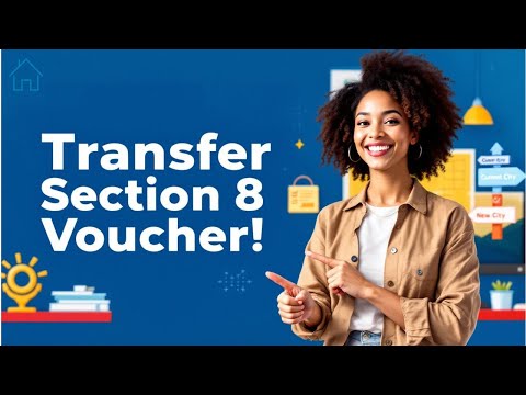 How to Transfer Your Section 8 Voucher Step by Step