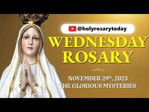 WEDNESDAY HOLY ROSARY 💛NOVEMBER 29 2023💛 GLORIOUS MYSTERIES OF THE ROSARY [VIRTUAL] #holyrosarytoday