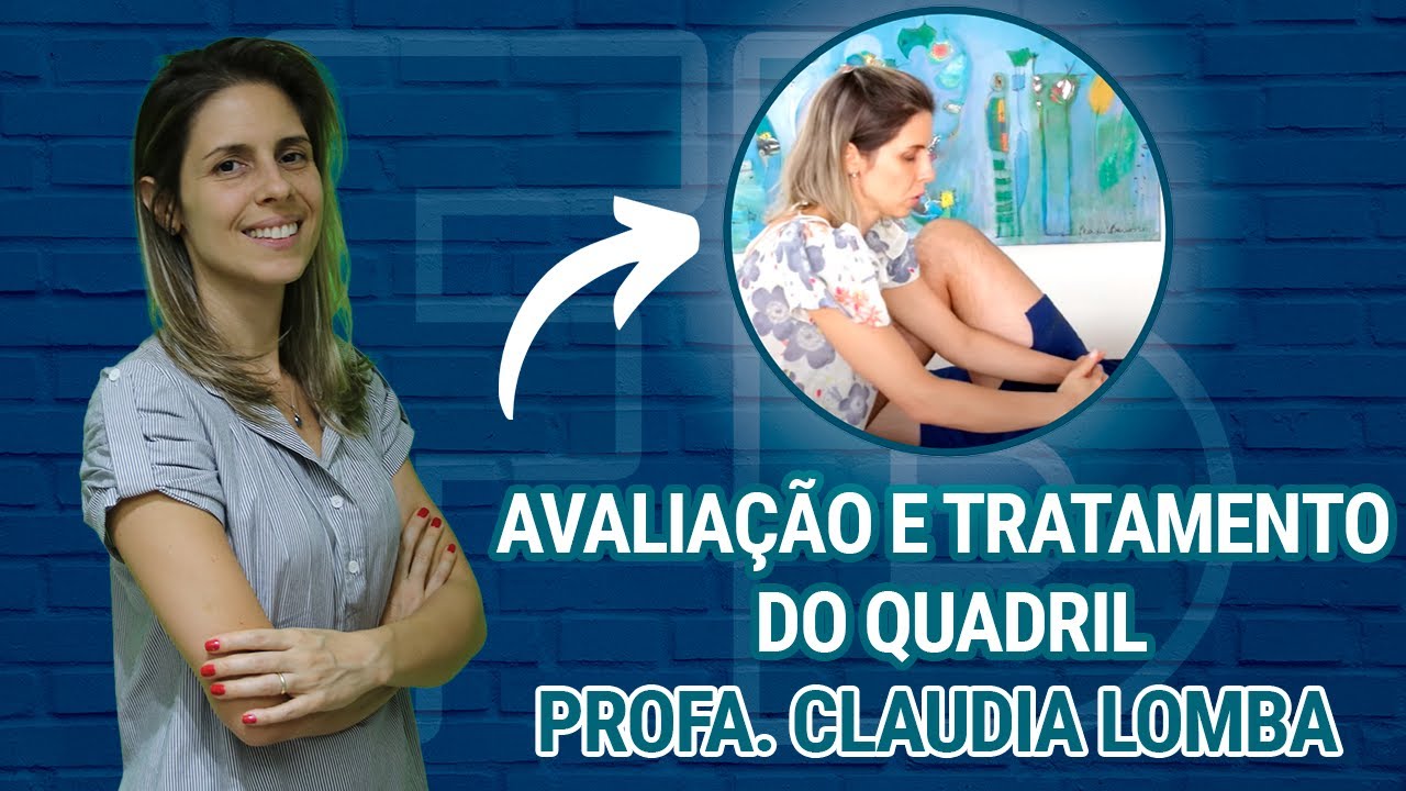 Avaliação e tratamento do quadril