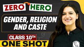 Gender, Religion, and Caste | Full Chapter in ONE SHOT | Class 10th SST 🔥