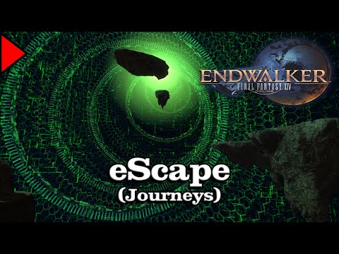 🎼 eScape (Journeys) (𝐄𝐱𝐭𝐞𝐧𝐝𝐞𝐝) 🎼 - Final Fantasy XIV