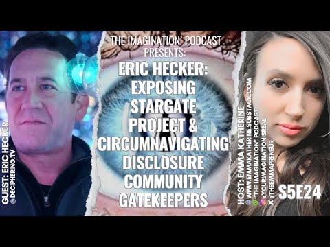 S5E24 | Eric Hecker - Exposing Stargate Project & Circumnavigating Disclosure Community Gatekeepers