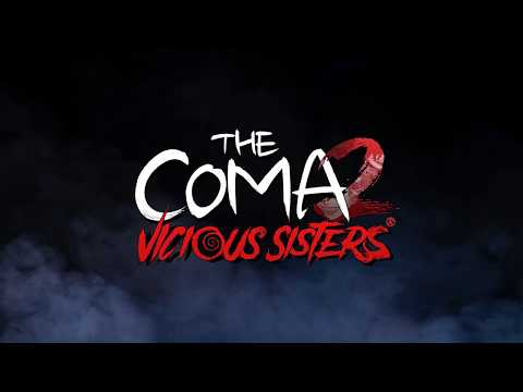 TheComa 2: Vicious Sisters Trailer - Out Now! thumbnail