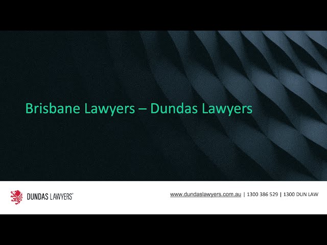 Brisbane Lawyers – Dundas Lawyers