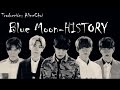HISTORY - Blue Moon (Sub esp - roman - hangul ...