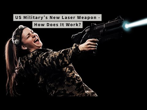 US Military's New Laser Weapon: How Does It Work?