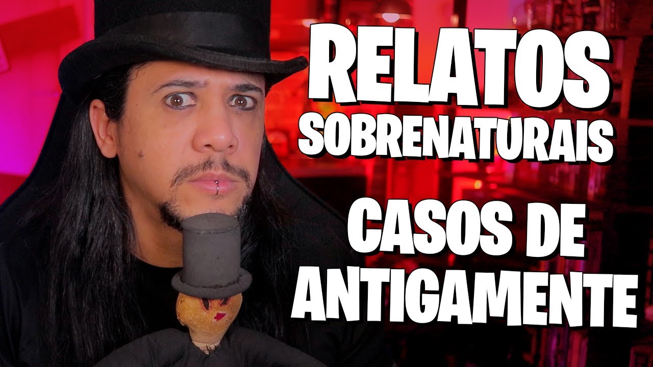 CRIATURAS SOBRENATURAIS, HISTÓRIAS CABULOSAS