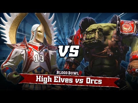 High Elves and Orcs