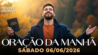 ORAÇÃO DA MANHÃ DE HOJE 06/06/2026 | SALMO 23 VAI TRAZER A PAZ QUE VOCÊ PRECISA