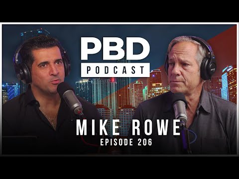 Mike Rowe | PBD Podcast | Ep. 206