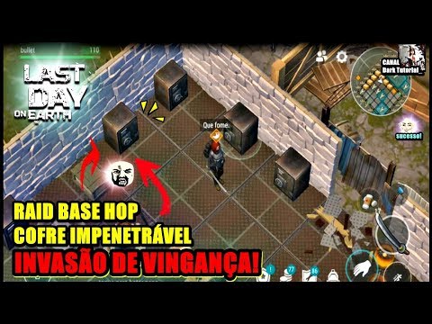 ●INVASÃO DE VINGANÇA! RAID BASE HOP 👁COFRE IMPENETRÁVEL! Last Day On Earth