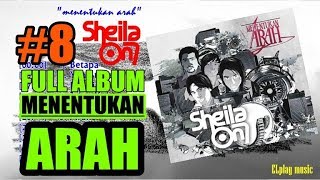 Download lagu Sheila On 7 FULL ALBUM Menentukan Arah... mp3