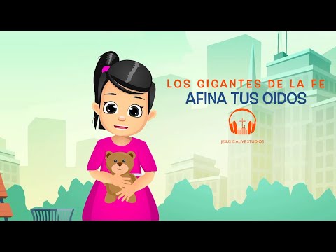Afina Tu Oidos l Los Gigantes De La fe