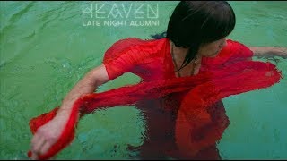 Late Night Alumni - Heaven - Becky’s Throwback Thursday