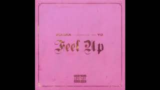 Pia Mia - Pia Mia & YG - Feel Up