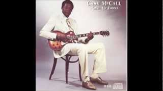 Cash McCall - Don't Change on Me