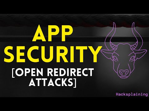 Practical Web Application Security - Part 20 - Open Redirect Attacks [Hacksplaining]