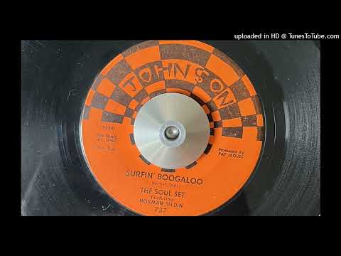 The Soul Set feat. Norman Seldin - Surfin' Boogaloo (Johnson) 1968