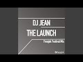 The Launch (Freejak Festival Extended Mix)