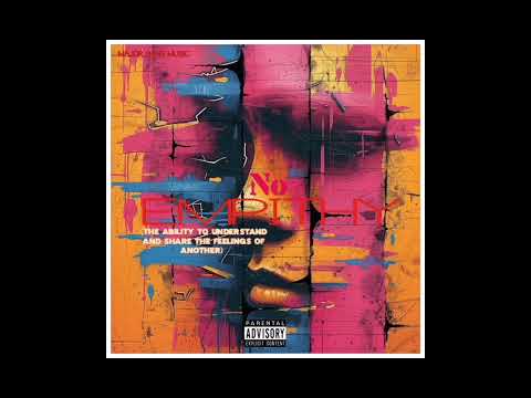 No_Empithy_(MAJOR GANG MUSIC) 