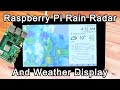 Raspberry Pi Rain Radar Weather Dashboard