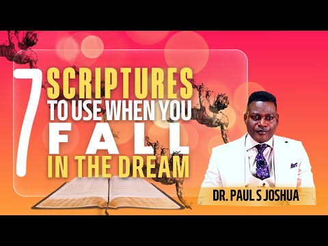 7 Scriptures to use whenever you fall in the dream + Powerful prayer|EP 405| DR. PAUL S JOSHUA