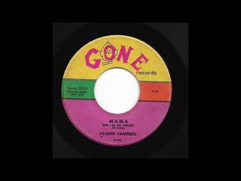 Jo Ann Campbell - Mama Can I Go Out 45 rpm!
