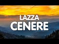 Lazza - CENERE (Testo/Lyrics) | Sanremo 2023