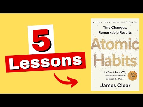 Atomic Habits Book Summary (5 LESSONS)
