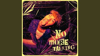 No More Talking Music Video