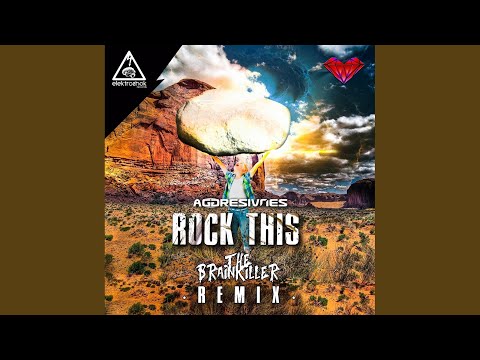 Rock This (The Brainkiller Remix)