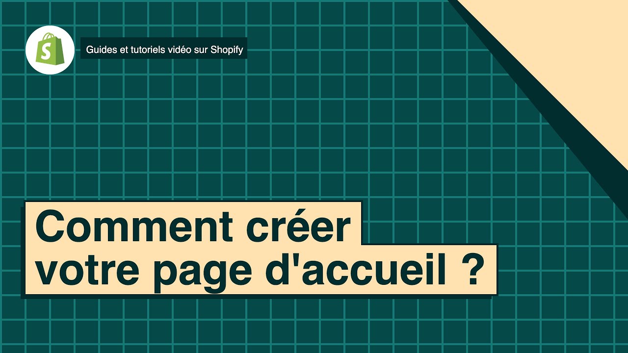 Comment créer votre page d'accueil ?
