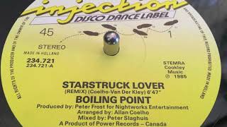 Boiling Point / Starstruck Lover (Remix)