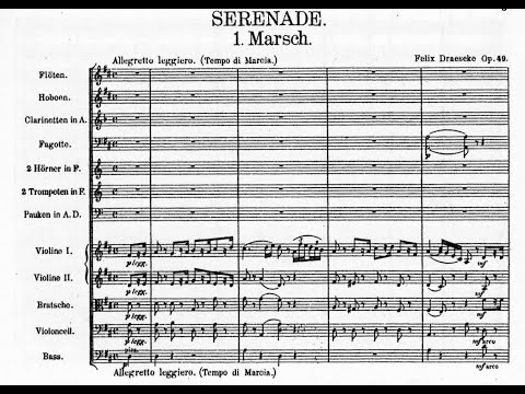 Felix Draeseke - Serenade in D Major, Op.49