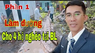 Phần 1: Làm Đường cho 4 Hộ nghèo Tội nghiệp Ae thợ: làm trong mưa: nhìn mà thương quá: