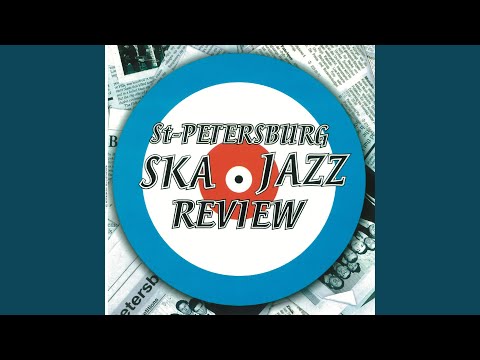 St.Petersburg Ska-Jazz Review