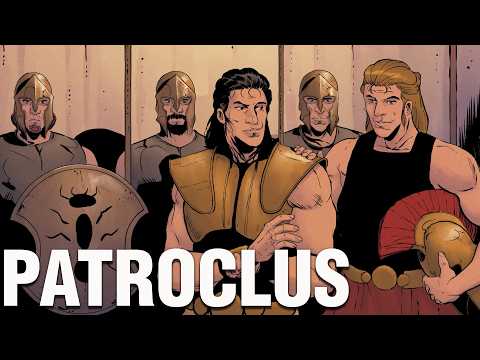 Patroclus - Achilles’ Inseparable Companion