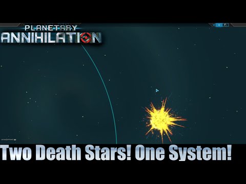 Planetary Annihilation 10 Player Free For All - Two Death Stars! One System!